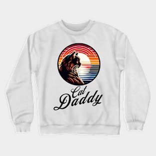 Retro Sunset Cat Daddy | Vintage Feline Lover | Pet Dad blk Crewneck Sweatshirt